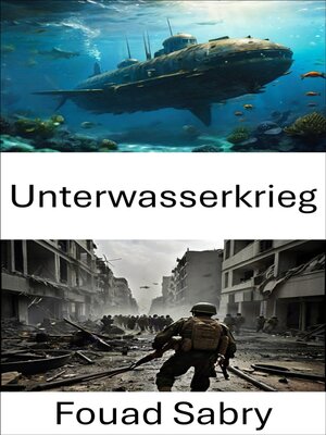 cover image of Unterwasserkrieg